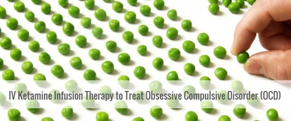 IV Ketamine Infusion Therapy to Treat Obsessive Compulsive Disorder (OCD)