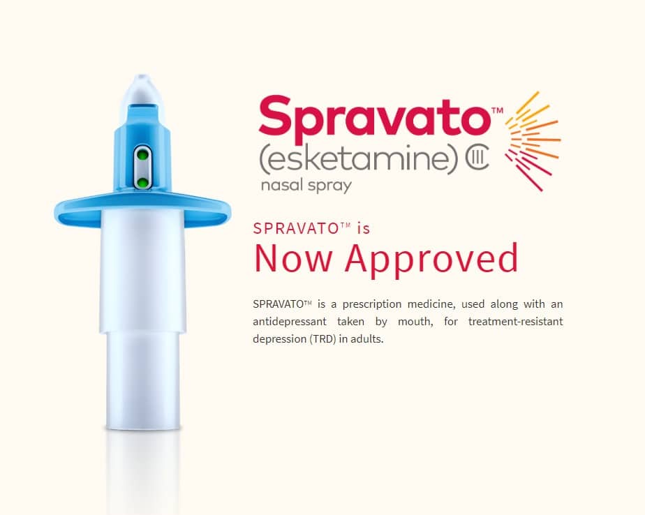 SPRAVATO™ (esketamine) - Nasal Spray, Now FDA Approved‎